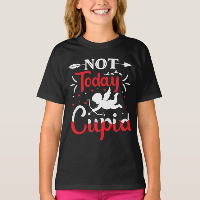 Camiseta Não Hoje Dia de os namorados Engraçado Cupido (Frente)