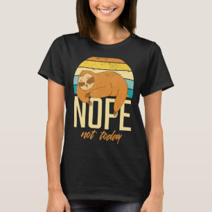 Camiseta Não Hoje Dormindo Lenta Escova Nata Tarde Riser