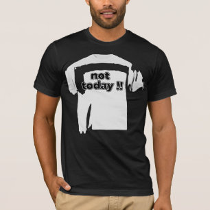 Camiseta Não Hoje Engraçado Citação Negrito Preto e Branco