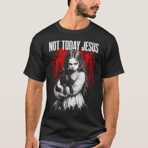Camiseta Não Hoje Jesus Oculto Gótico Escuro