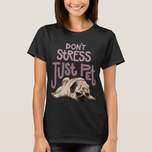 Camiseta Não hoje pug mops (Frente)