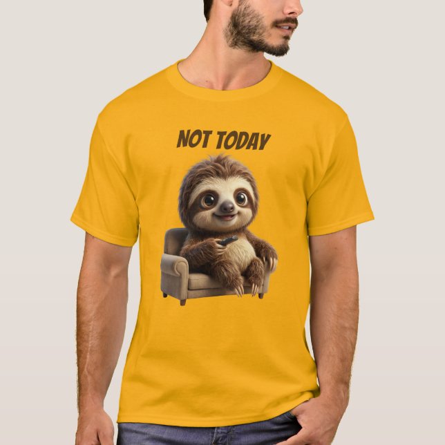 Camiseta Não Hoje Sloth Relaxado (Frente)