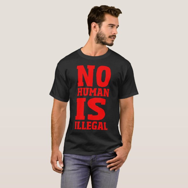 Camiseta Não humano é ilegal (Frente Completa)