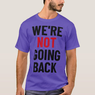 Camiseta Não íamos voltar para Kamala Tim Walz
