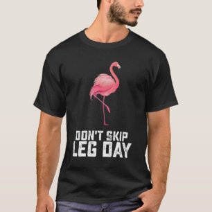 Camiseta Não Ignore a Malhação do ginásio Flamingo Day