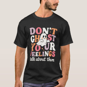 Camiseta Não Ignore Seus Sentimentos Cute Fantasma Saúde Me