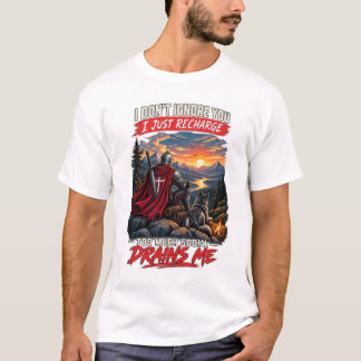 Camiseta Não Ignoro Você Eu Só Recarrego Knight Wolf