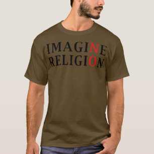 Camiseta Não Imagine Nenhuma Religião