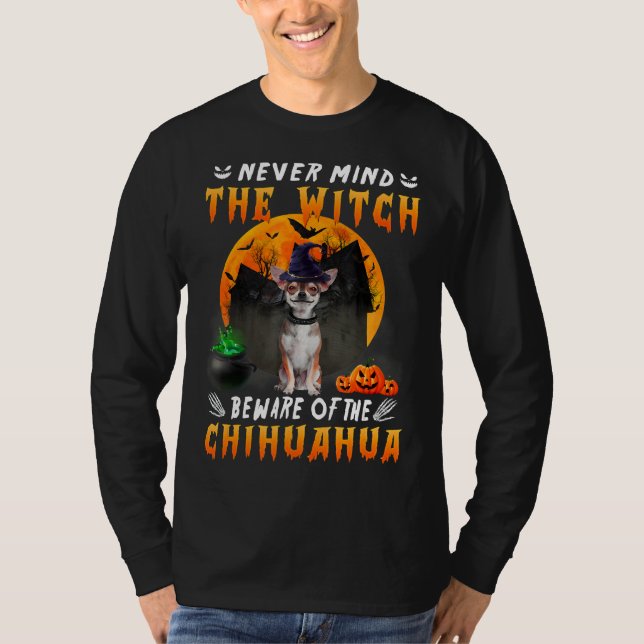 Camiseta Não Importa A Cuidado Com A Bruxa Do Cão Chihuahua (Frente)