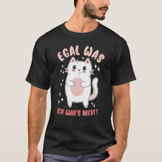Camiseta Não importa o que eu não era ironia gato engraçado