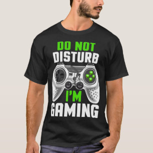 Camiseta Não Incomodar Im Jogando Videos games Legal Engraç