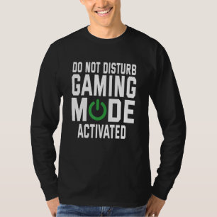 Camiseta Não Incomodar Modo De Jogos Ativado Pl De Jogo De 