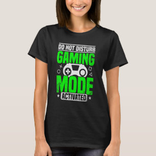 Camiseta Não Incomodar Modo De Jogos Ativado Pl De Jogo De