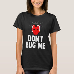 Camiseta Não Inseto O Coletor De Criaturas Ladybug