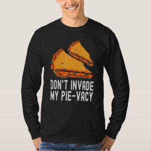 Camiseta Não Invade O Meu Sobremesas De Pie Vacy Dizendo Ho