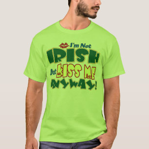 Camiseta Nao irlandês… beije-me de qualquer maneira