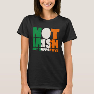 Camiseta Não Irlandês Mas Bandeira Irlandesa de Apoio Dia d