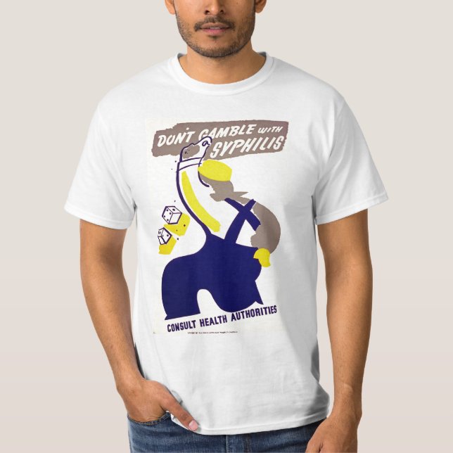 Camiseta Não jogue com sífilis (Frente)