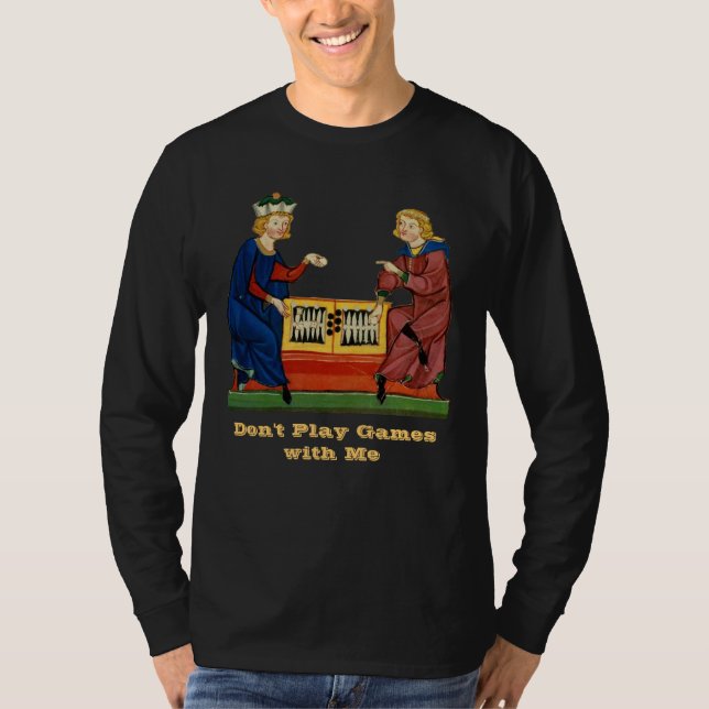 Camiseta Não jogue jogos comigo III (Frente)