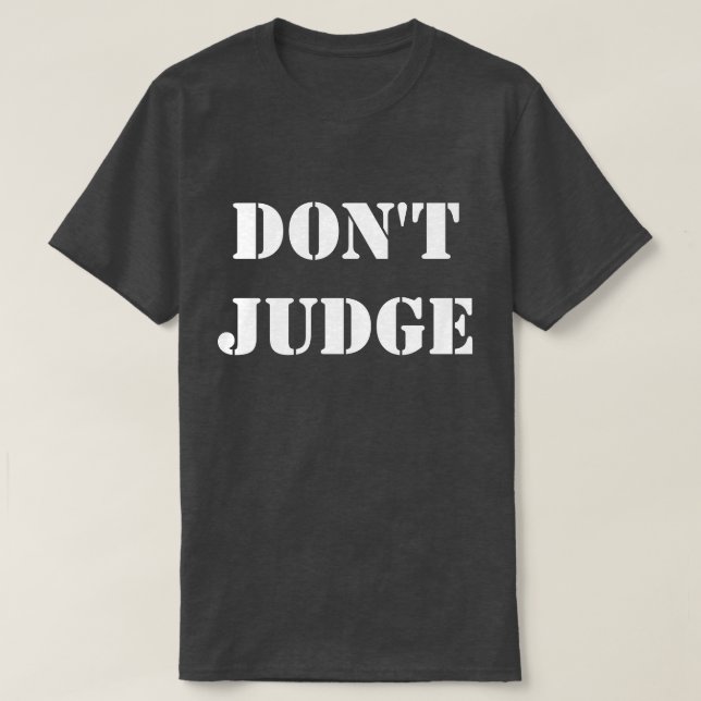 Camiseta Não julgue (Frente do Design)