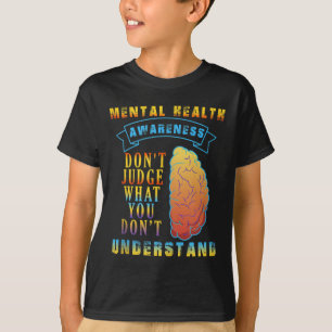Camiseta Não julgue a consciência médica mental Citação de