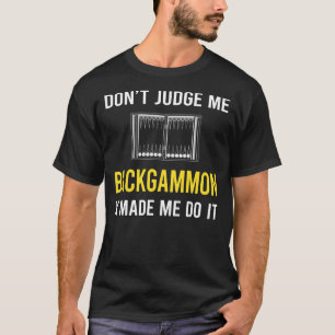 Camiseta Não julgue Backgammon