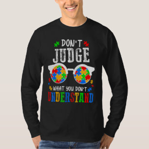 Camiseta Não julgue o que você não entende.