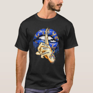 Camiseta Não Julgue O Que Você Não Entende Consciente Do Au