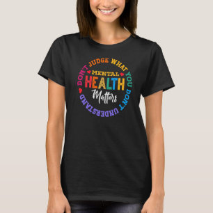 Camiseta Não julgue que não entende saúde mental Awa