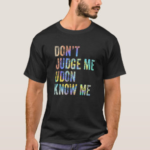 Camiseta Não Julgue Udon Não Me Conhece Macarrão Japonês En