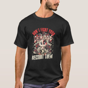 Camiseta Não Lute Contra Seus Demônios Recrute Hem Gato Sat