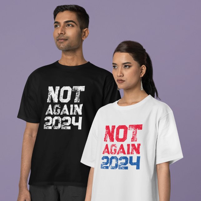 Camiseta Não Mais As Eleições Presidenciais De 2024 (Criador carregado)