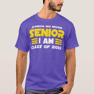 Camiseta Não Mais Júnior Sênior Eu Sou Turma de 2023