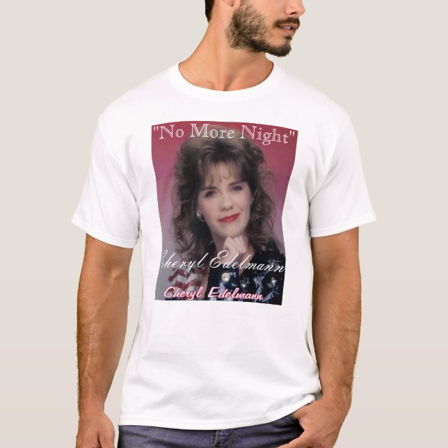 Camiseta Não mais noite - Cheryl Edelmann (Frente)