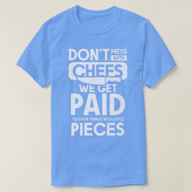 Camiseta Não Mal Com Chefs Que Pagamos (Frente do Design)