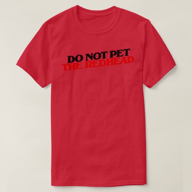 Camiseta Não mastigue a ruiva 4 (Frente do Design)