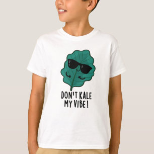 Camiseta Não mate minha vibe Engraçado Veggie Pun