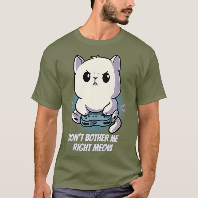 Camiseta Não me aborreça direito, miúdos, gatinhos, Gamer P (Frente)