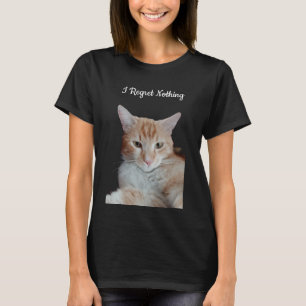 Camiseta "Não Me Arrependo de Nada" Foto Engraçada de Gato
