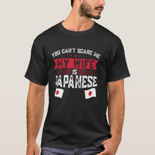 Camiseta Não me assusta, minha esposa é japonesa