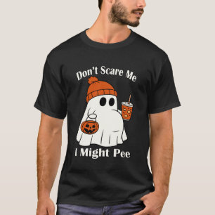 Camiseta Não Me Assuste Eu Posso Fazer Xixi Engraçado Hallo