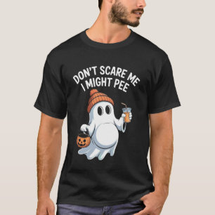 Camiseta Não Me Assuste Eu Posso Fazer Xixi Engraçado Hallo