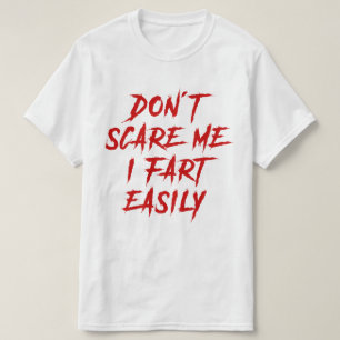 Camiseta Não Me Assuste Eu Toço Facilmente Piada Engraçada