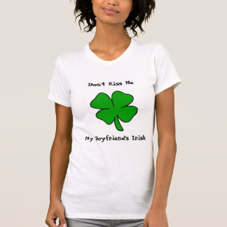 Camiseta Não me beije! O irlandês do meu namorado