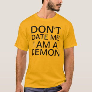 Camiseta não me date