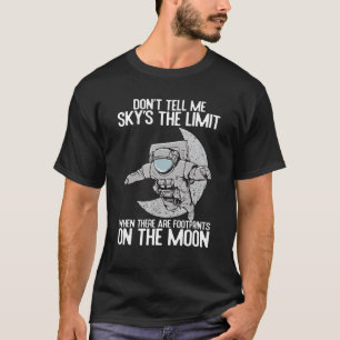Camiseta Não me diga que o céu é a citação motivacional lim