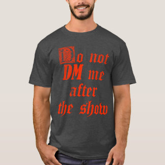 Camiseta Não me envie mensagem direta após o show retrô