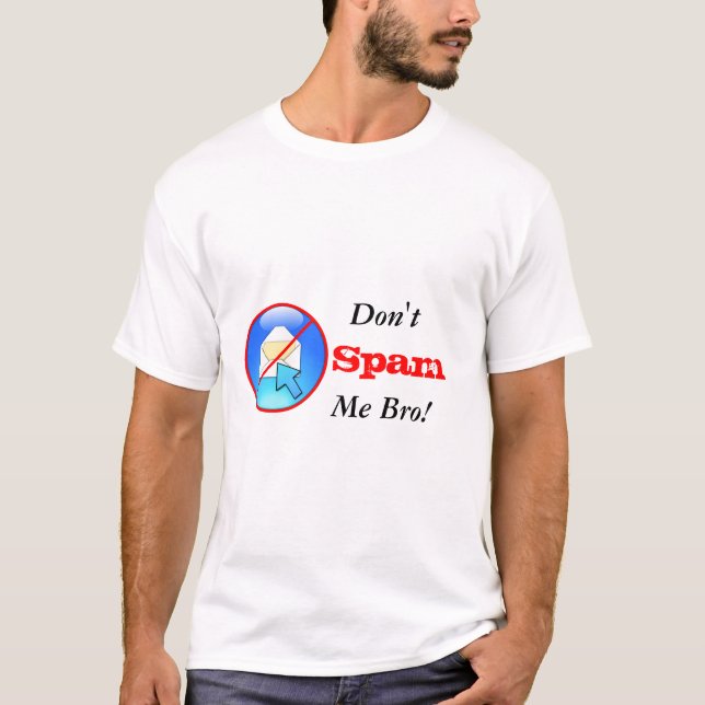 Camiseta Não me envie um spam, irmão! (Frente)
