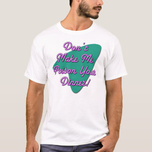 Camiseta Não me faça!