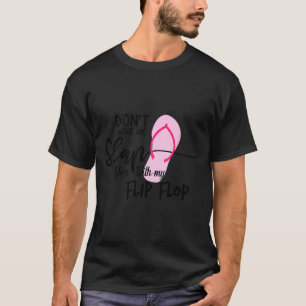 Camiseta Não Me Faça Dar Um Tabefe Com Minha Chinela Engraç